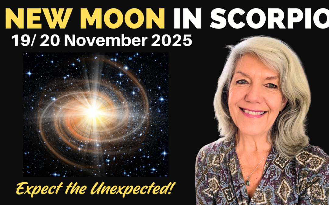 New Moon in Scorpio 19/20 November – Expect the Unexpected!